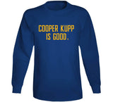 Cooper Kupp Is Good Los Angeles Football Fan T Shirt