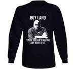 Tony Soprano Buy Land Quote Sopranos Fan T Shirt