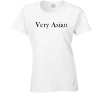 Very Asian T Shirt