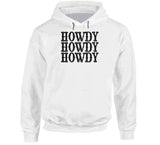 Howdy Howdy Howdy T Shirt