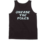 Grease The Poles Philadelphia Football Fan T Shirt