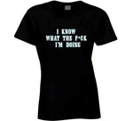 I Know What The Fck I'm Doing Nick Sirianni Philadelphia Football Fan T Shirt