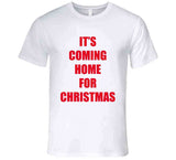 It's Coming Home For Christmas England Futbol World Cup 2022 T Shirt