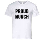 Proud Munch Funny Meme T Shirt