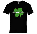 Feckin Eejit Funny St Patricks Day Joke T Shirt