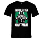 Kamaru Usman The Nigerian Nightmare Mma Fan Cool T Shirt