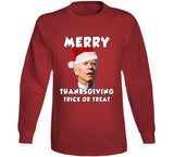 Merry Thanksgiving Trick Or Treat Confused Joe Biden Christmas Crewneck Sweatshirt Crewneck Sweatshirt