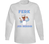 Ferk Jer Berdin Swedish Chef Joe Biden Dank Meme T Shirt