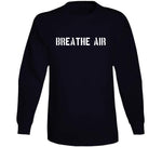 Breathe Air Andrew Tate T Shirt