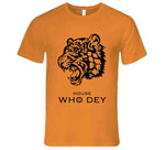 House Who Dey Got Mashup Parody Cincinnati Football Fan T Shirt