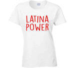 Latina Power T Shirt