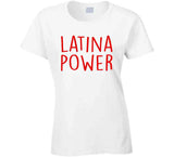 Latina Power T Shirt