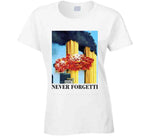 Never Forgetti T Shirt