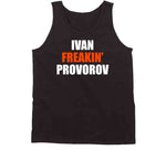 Ivan Freakin Provorov Philadelphia Philly Hockey Fan T Shirt