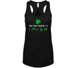 The One Where Im Irish Funny Friends Fan St Patricks Day T Shirt