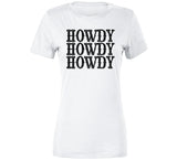 Howdy Howdy Howdy T Shirt