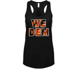 We Dem Cincinnati Football Fan T Shirt