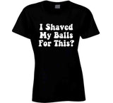 I Shaved My Balls For This Funny Hubie Halloween Inspired T Shirt