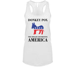 Donkey Pox Destroying America Funny T Shirt