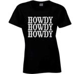 Howdy Howdy Howdy Funny T Shirt