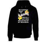 My Parents Went To Hawaii Harold And Kumar Inspired T Shirt