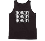 Howdy Howdy Howdy Funny T Shirt