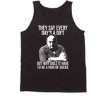 Tony Soprano Every Day Is A Gift Quote Sopranos Fan T Shirt