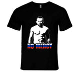 Petr No Mercy Yan Cool Mma Fan T Shirt