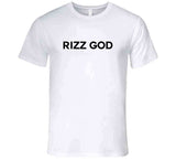 Rizz God T Shirt