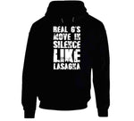 Real G's Move In Silence Like Lasagna Meme T Shirt