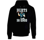 Jalen Hurts So Good Philadelphia Football T Shirt