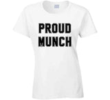 Proud Munch Funny Meme T Shirt