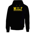 Milf Man Iowa Loves Football Funny T Shirt