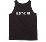 Breathe Air Andrew Tate T Shirt