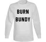 Burn Ted Bundy Retro T Shirt