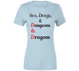 Sex Drugs And Dungeons And Dragons Knocked Up Inspired T Shirt