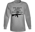 Why Waltz When You Can Rock And Roll The Lost Boys Retro Movie Fan T Shirt