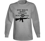 Why Waltz When You Can Rock And Roll The Lost Boys Retro Movie Fan T Shirt