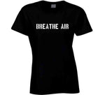 Breathe Air Andrew Tate T Shirt